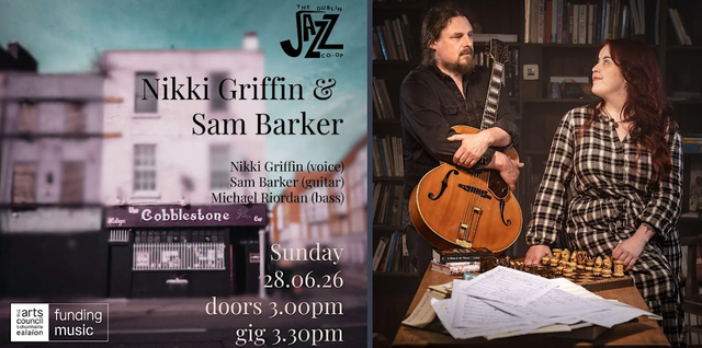 The Dubin Jazz Co-op Presents: Nikki Griffin & Sam Barker
