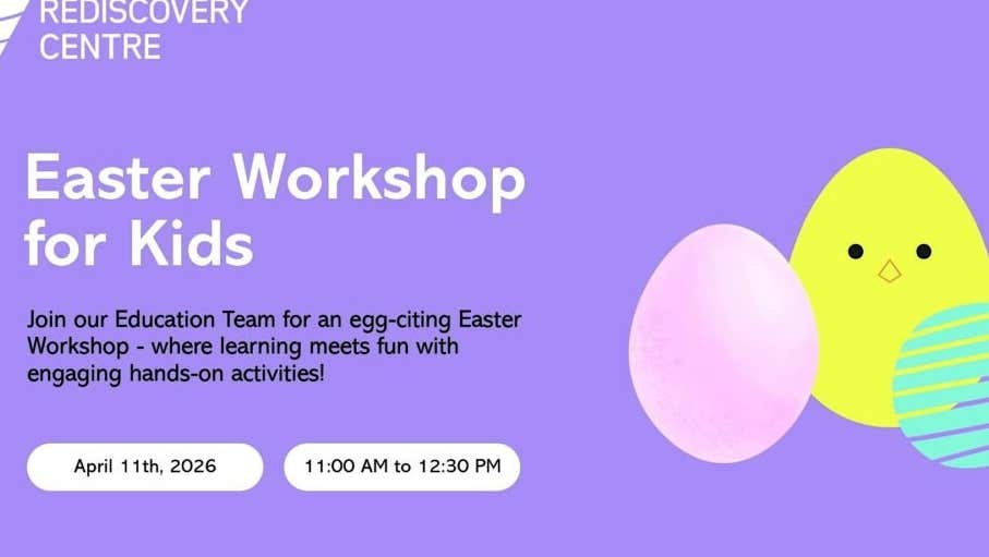 Poster in for Easter Workshop for Kids at Rediscovery Centre with simple egg and chicken egg.