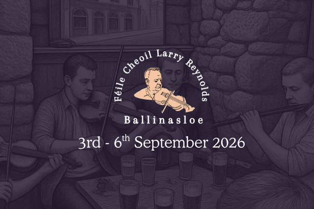 Féile Cheoil Larry Reynolds, Ballinasloe, Galway