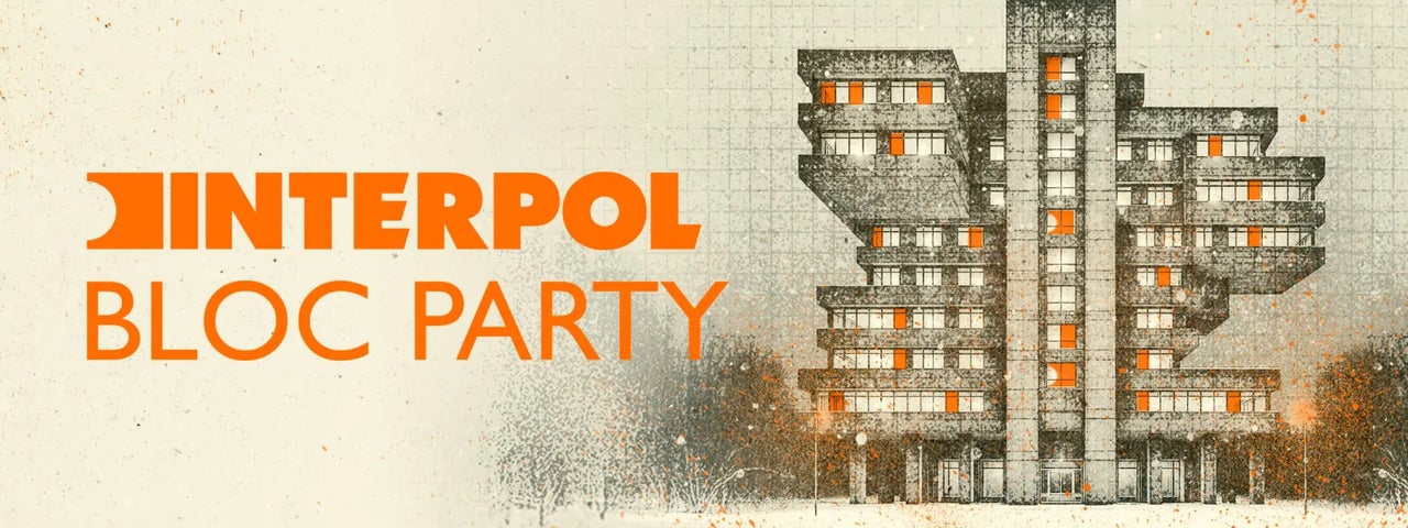 Interpol and Bloc Party .