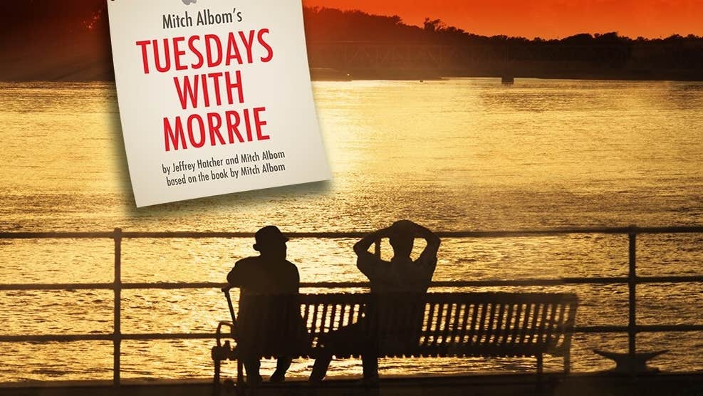 Tuesdays with Morrie by Mitch Albom