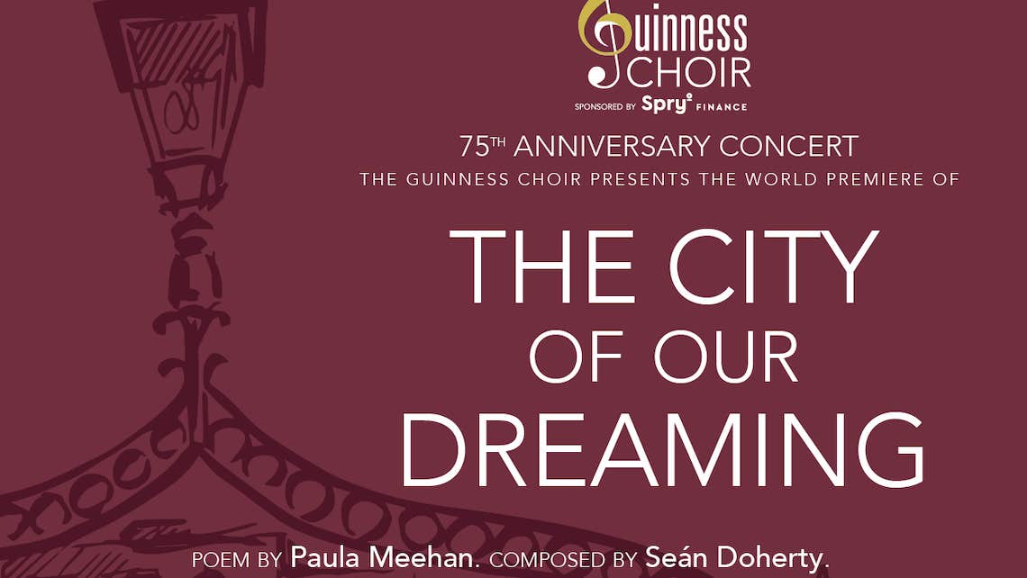 Dark burgandy poster The City of Our Dreaming - Guinness Choir