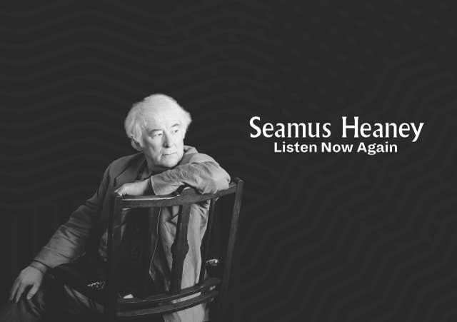 Contemporaries of Heaney | Seamus Heaney: Listen Now Again
