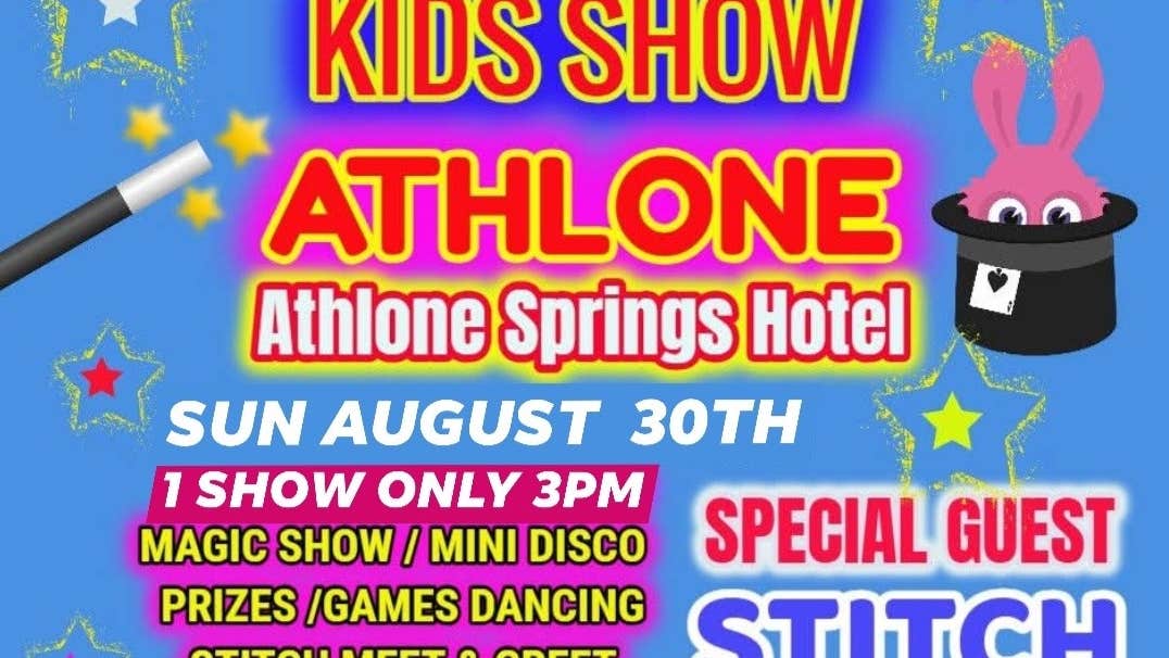Poster with mainly text for Kids Summer Fun Athlone August 30th