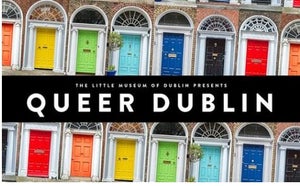 The Queer Dublin Tour
