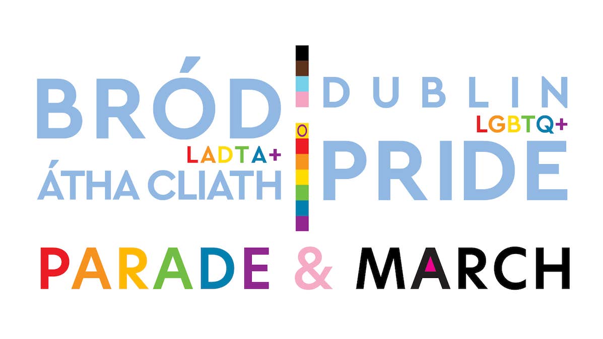 Dublin Pride Festival 2025 - Taking Liberties