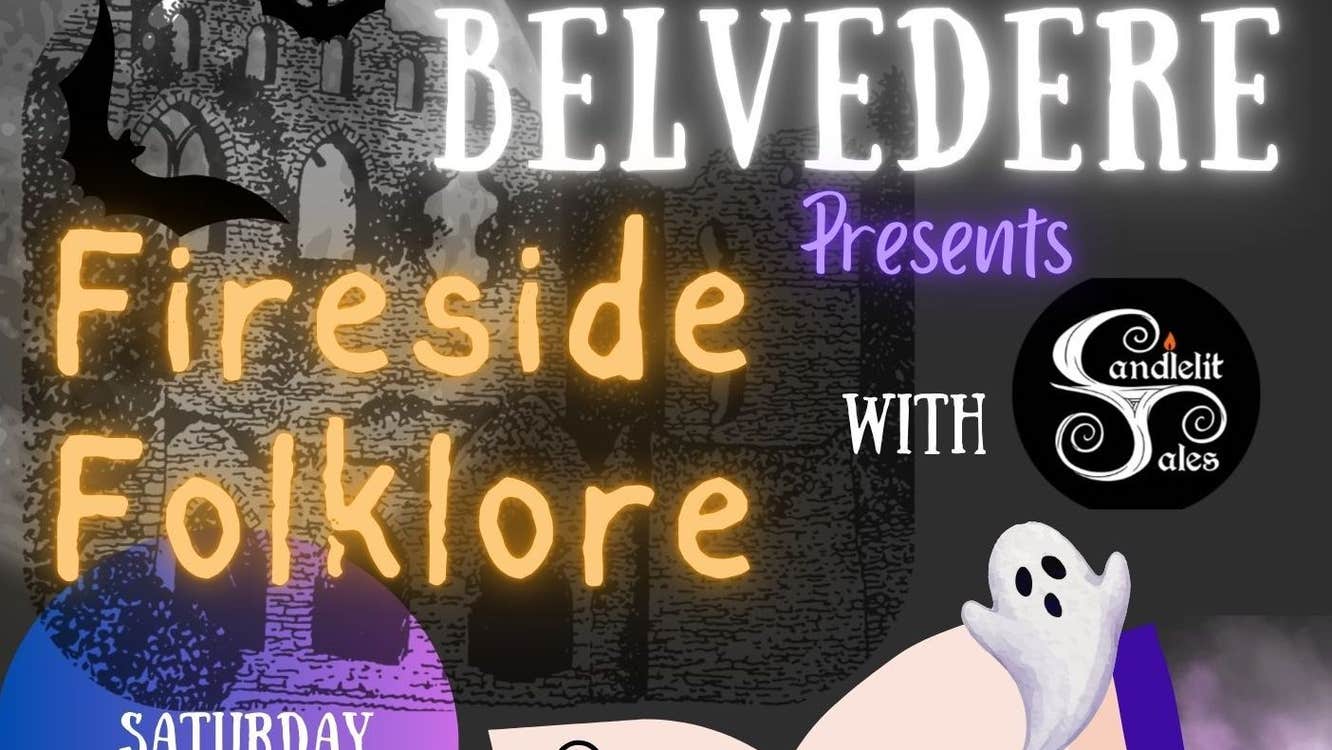 Fireside Folklore Belvedere House Gardens & Park