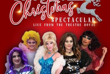 A Drag Queen Christmas Spectacular, Theatre Royal - part of poster with pictures of some of the stars