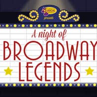A Night of Broadway Legends