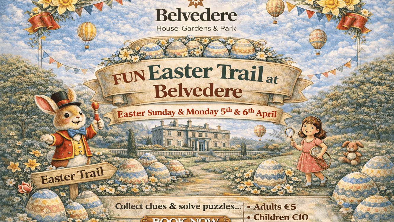 Easter Trail at Belvedere House & Gardens