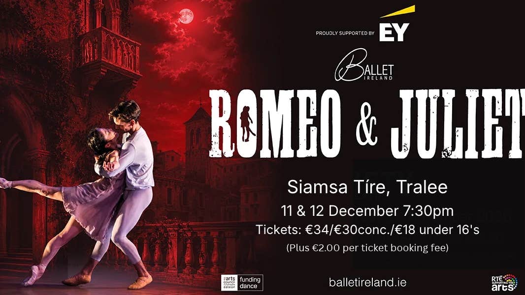 Ballet Ireland's Romeo & Juliet: Prokofiev's score, Shakespeare's love story, live on stage. Touring nationwide 30 Oct to 19 Dec.