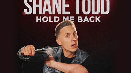 Comedian Shane Todd with Hold Me Back Tour