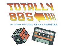 Totally 80’s by St John of God Kerry Services