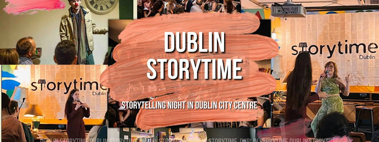 Dublin Storytime: Storytelling Night In The City