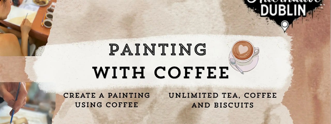 Create a painting using only coffee. Step by step instruction including tea and coffee to drink. Expect chilled music.