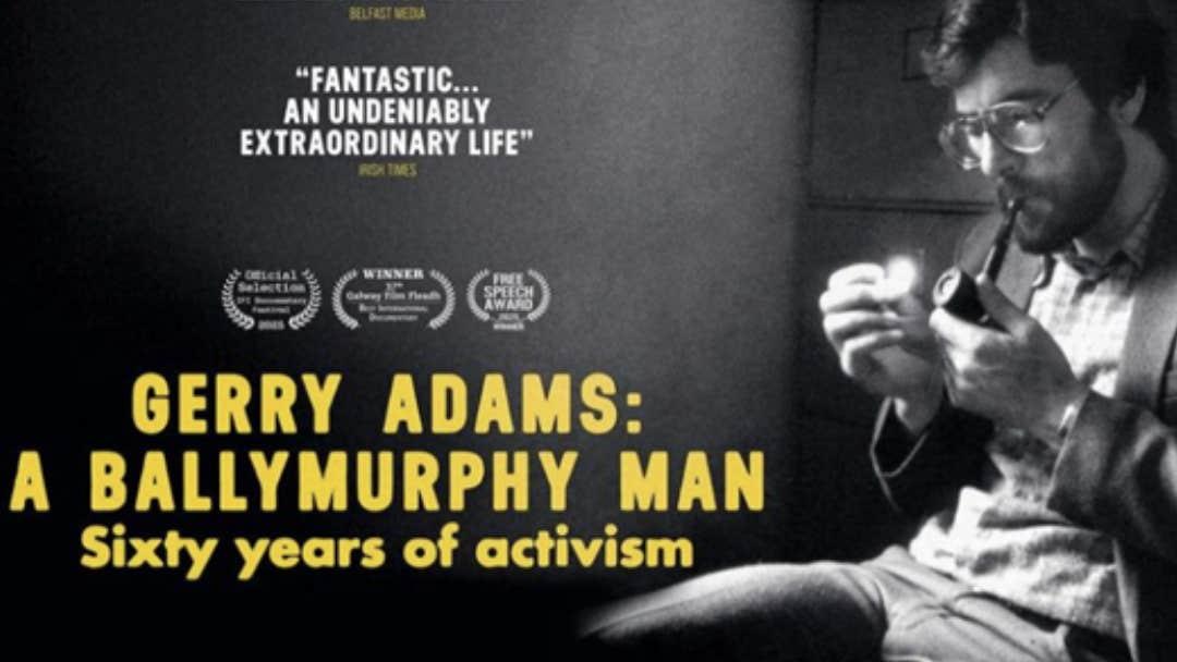 Gerry Adams: A Ballymurphy Man