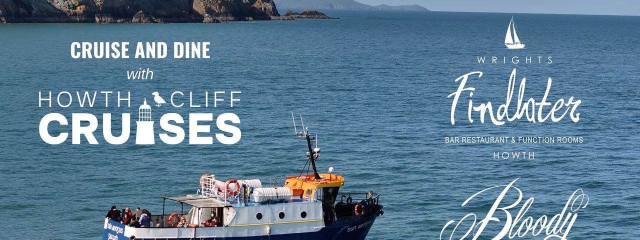 Howth Cliff Cruises - Cruise & Dine Experience