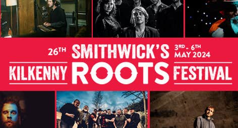 Poster for Kilkenny Roots Festival 2024. Poster has images of featured, ticketed artists