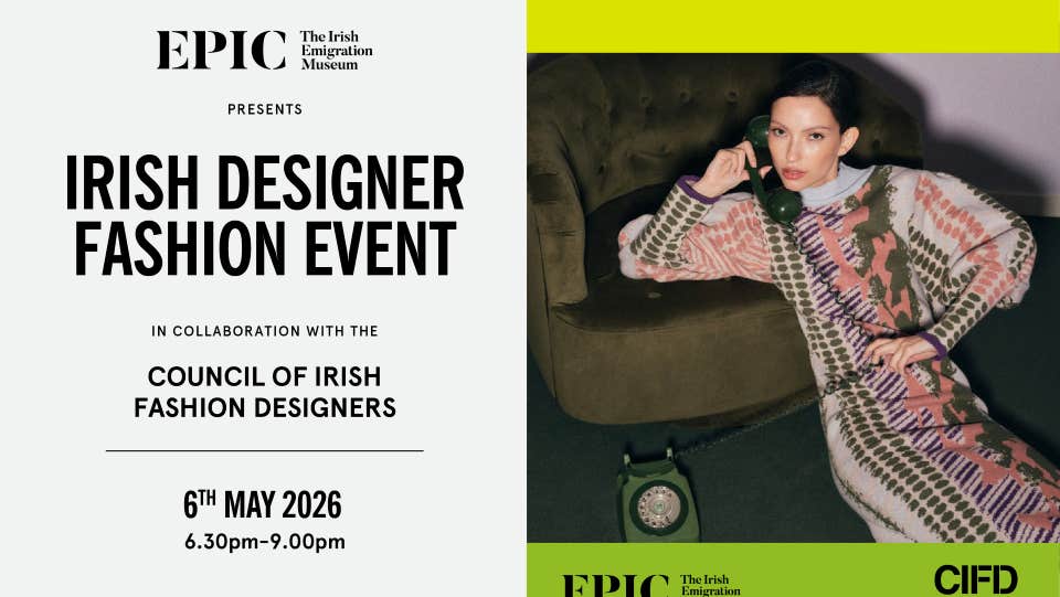 Step into the world of contemporary Irish fashion at EPIC The Irish Emigration Museum, for an exclusive evening celebrating Ireland’s most exciting design talent, in collaboration with the Council of Irish Fashion Designers (CIFD).