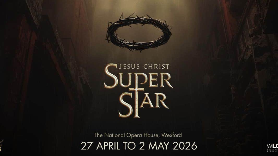 Jesus Christ Super Star at NOH Wexford