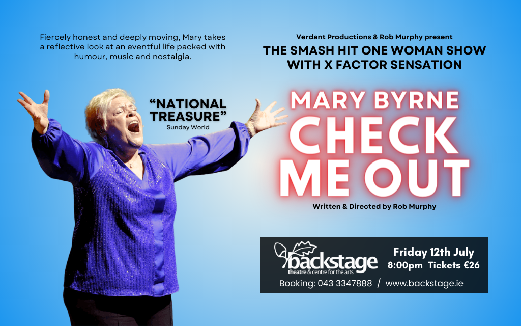 Mary Byrne – Check Me Out at Backstage, Fri 12 Jul