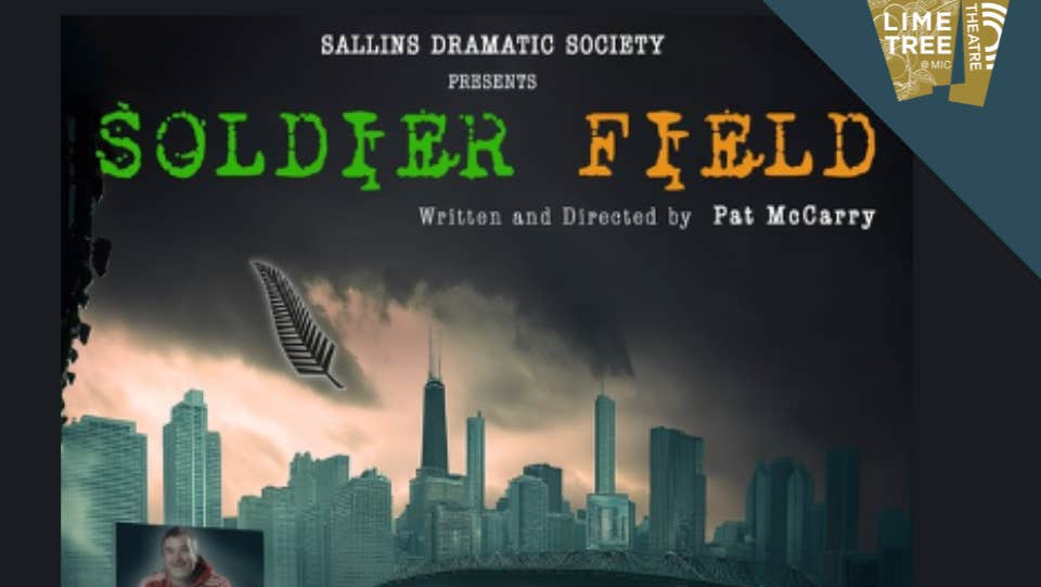 Soldier Field by Sallins Dramatic Society