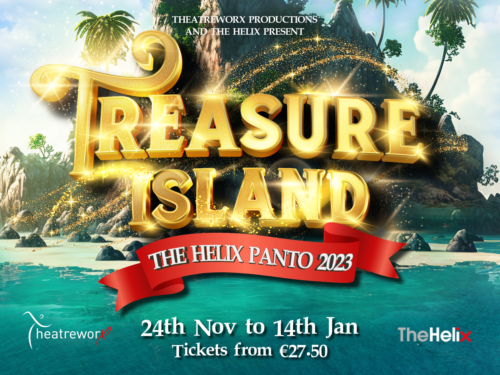 TREASURE ISLAND - THE HELIX PANTO