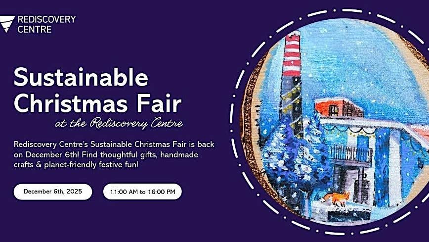 Sustainable Christmas Fair at Rediscovery Centre