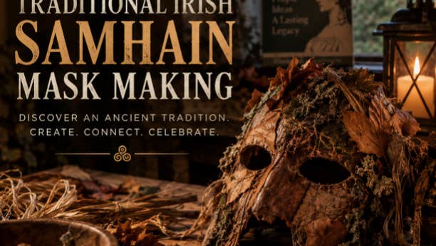 Discover the ancient traditions of an Irish Samhain and make your own Halloween mask in this hands-on workshop.