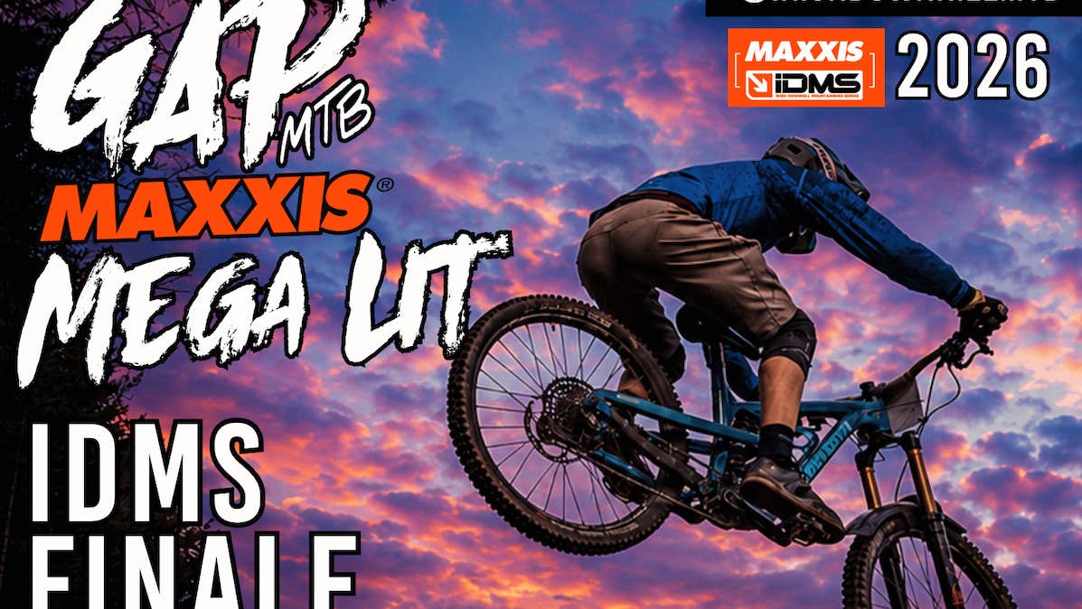 GAP MTB Presents the MAXXIS Mega Lit IDMS Finale