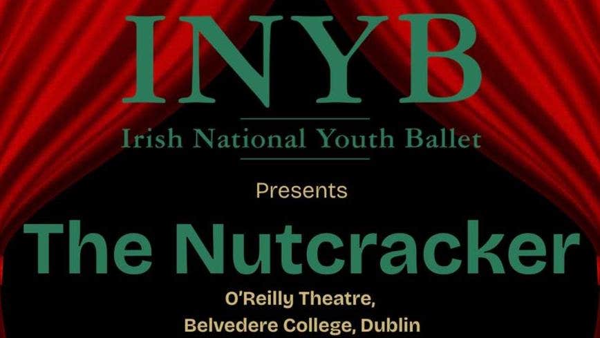 Part of poster for Irish National Youth Ballet present The Nutcracker