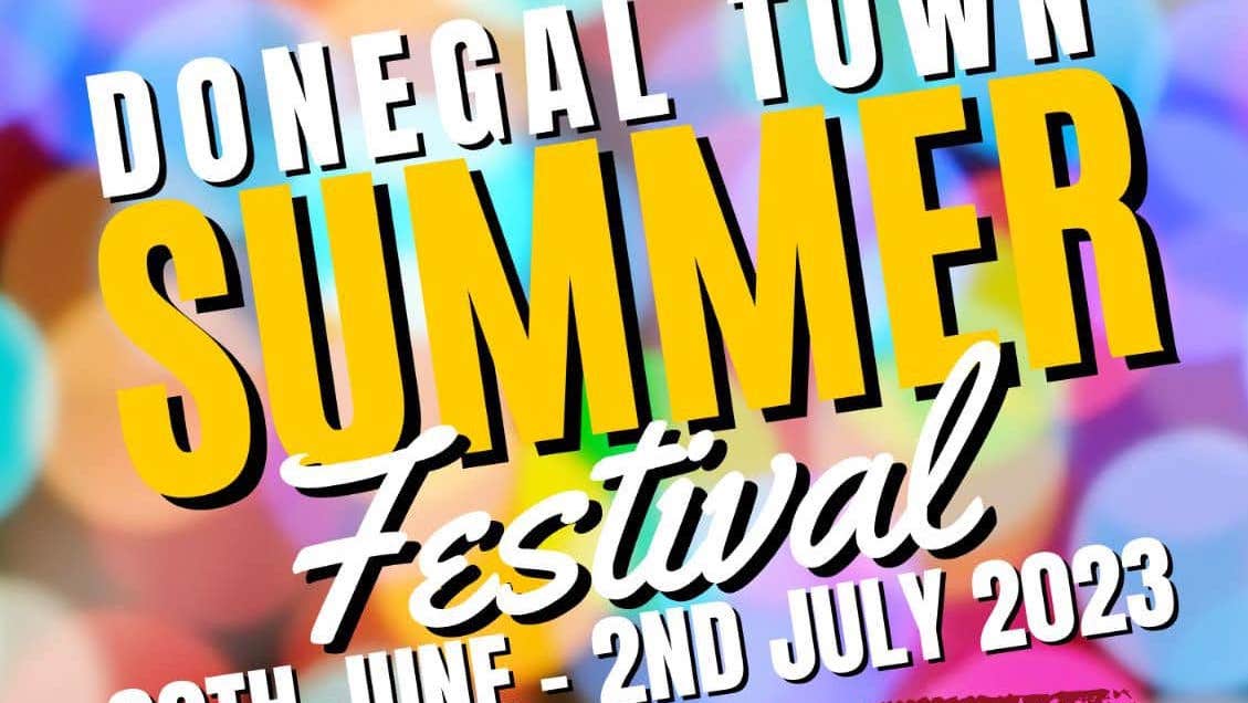 See what's happening at Donegal Town Summer Festival Programme of Events, part of promotional info.