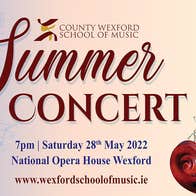 Co Wexford School of Music, Summer Concert