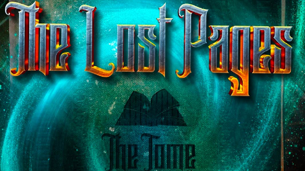 The Lost Pages A Tale from the Tome of Many Worlds