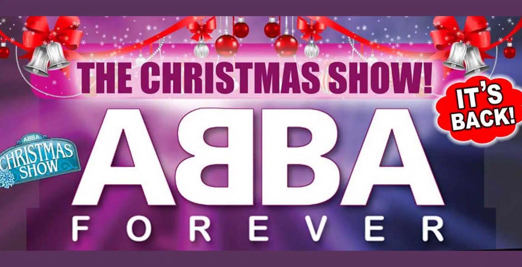 ABBA Forever – The Christmas Show live on stage at Siamsa Tíre Theatre, Tralee this Christmas.
