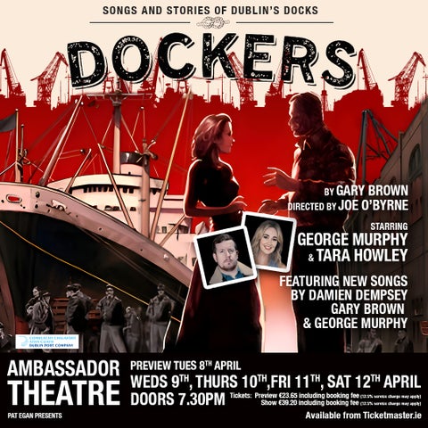 Picture of the musical drama 'Dockers'. Showcasing Tara Howley and George Murphy