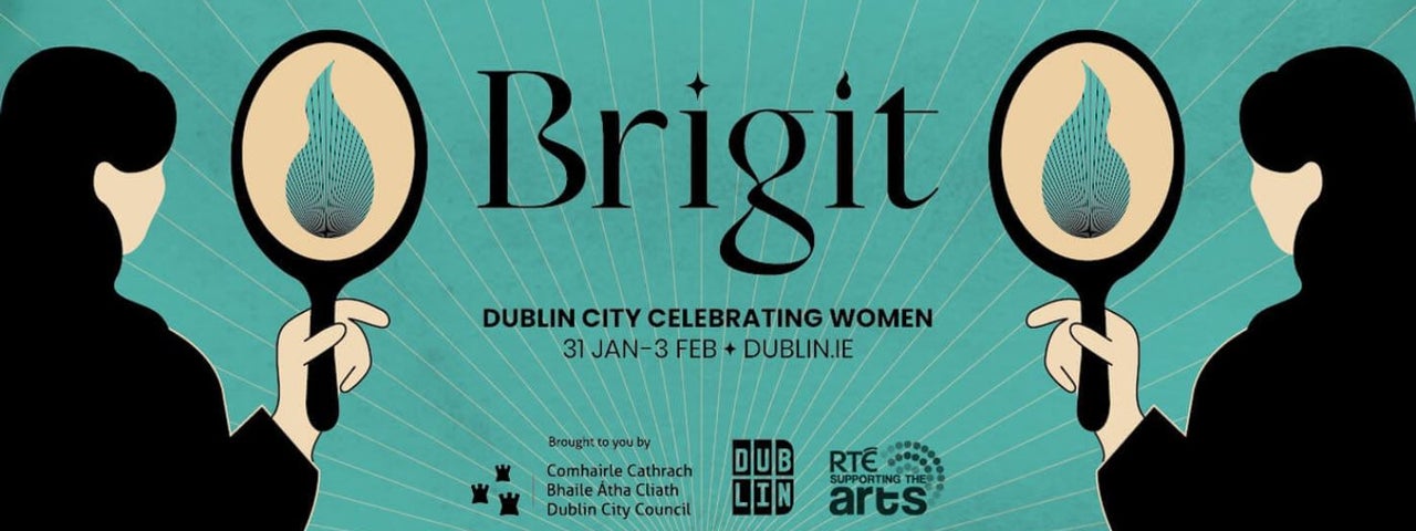Brigit: Dublin City Celebrating Women