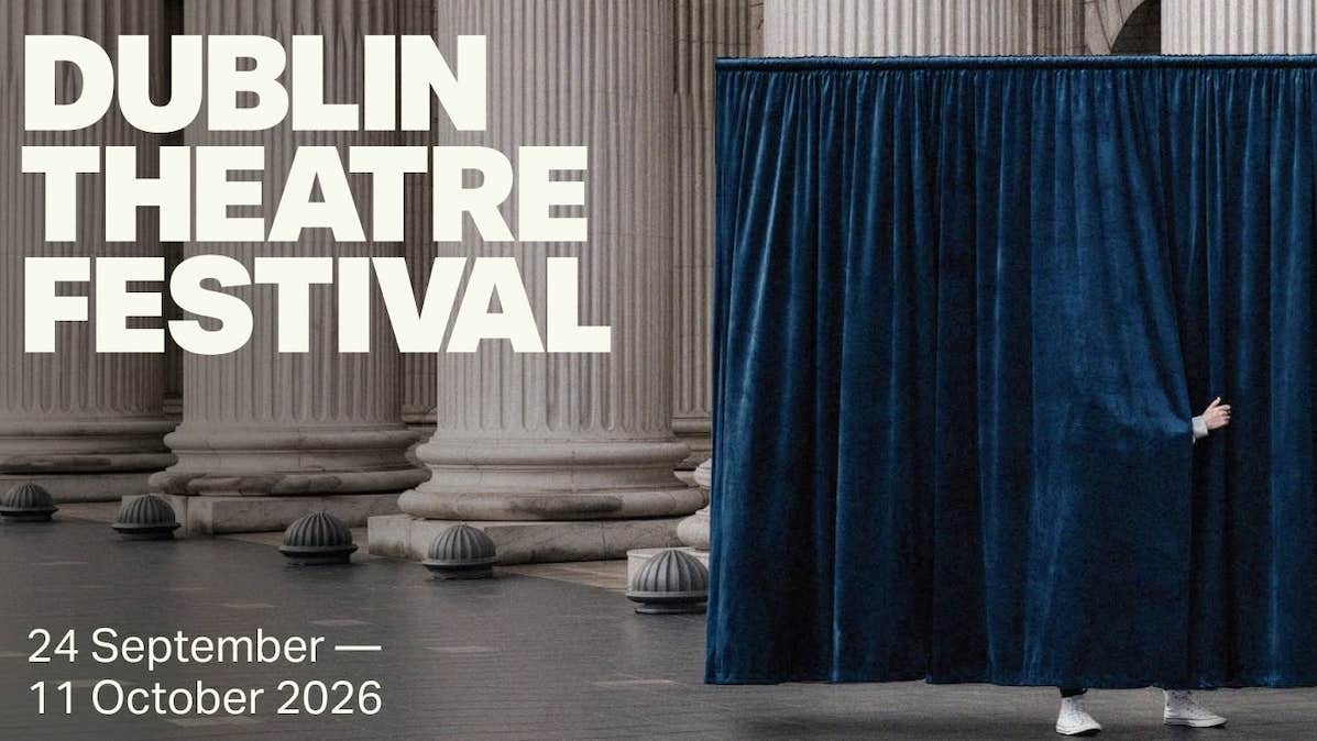 Dublin Theatre Festival 2026