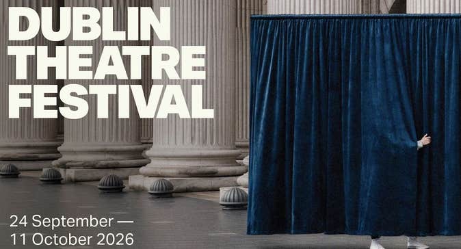 Dublin Theatre Festival 2026