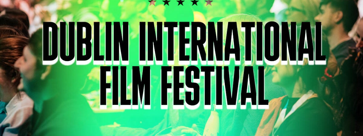 Dublin International Film Festival