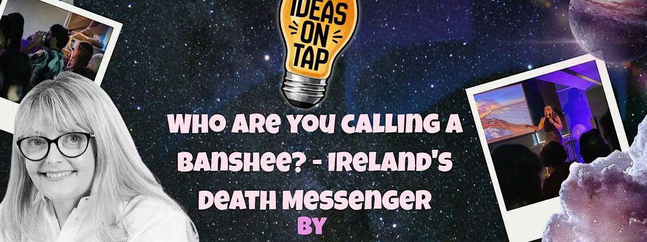 The Death Messenger - The Banshee \ Ideas On Tap