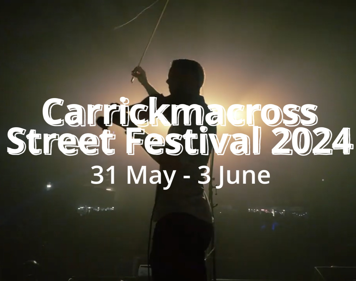 Carrickmacross Street festival dates