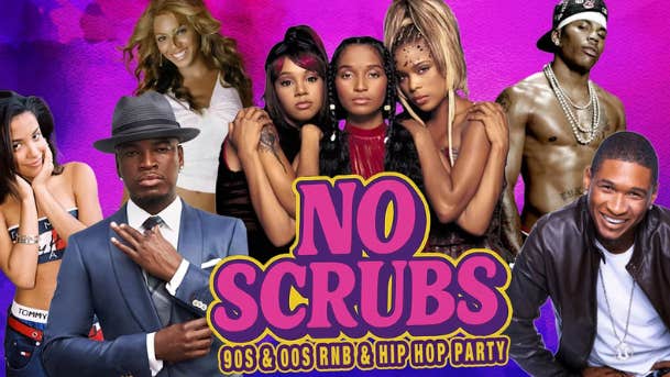 No Scrubs: 90s & 00s R&B Party