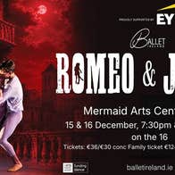 Ballet Ireland's Romeo & Juliet: Prokofiev's score, Shakespeare's love story, live on stage. Touring nationwide 30 Oct to 19 Dec.