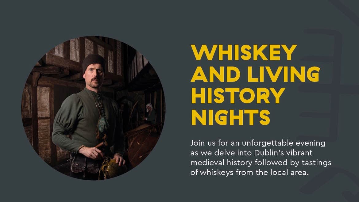 Whiskey & Living History at Dublinia