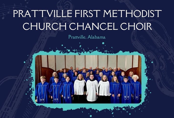 Prattville First Methodist Church Chancel Choir