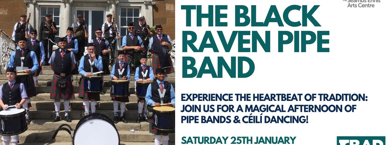 The Black Raven Pipe Band, TradFest 2025