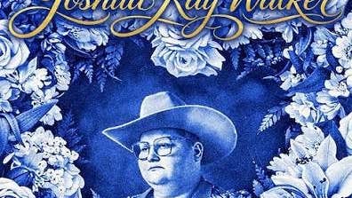 Joshua Ray Walker, a blue and white poster with flowery border around sad looking man in a large brim hat