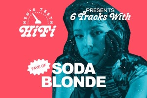 Hen's Teeth HiFi presents 6 Tracks with Faye of Soda Blonde