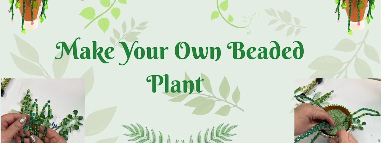 Beaded Plant making event